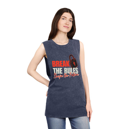 Break the Rules Stonewash Tank Top — 'Break the Rules, Shape the Future' Graphic Tank